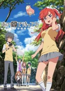 Ano Natsu de Matteru BD (Episode 1 – 12) Subtitle Indonesia + OVA