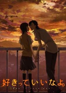 Sukitte Ii na yo. BD (Episode 1 – 13) Subtitle Indonesia