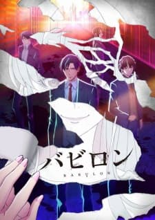 Babylon (Episode 1 – 12) Subtitle Indonesia