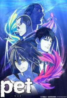 Pet (Episode 1 – 13) Subtitle Indonesia
