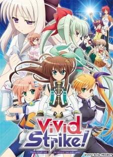 ViVid Strike! (Episode 1 – 12) Subtitle Indonesia