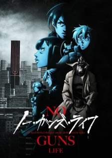 No Guns Life Season 2 (Episode 1 – 12) Subtitle Indonesia