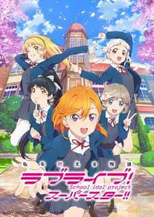 Love Live! Superstar!! (Episode 1 – 12) Subtitle Indonesia