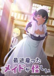 Saikin Yatotta Maid ga Ayashii (Episode 1 – 11) Subtitle Indonesia