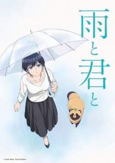 Ame to Kimi to (Episode 1 – 12) Subtitle Indonesia