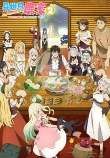Isekai Nonbiri Nouka Season 2 (Episode 1 – 12) Subtitle Indonesia