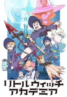 Little Witch Academia BD (Episode 1 – 25) Subtitle Indonesia