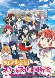 Love Live! Nijigasaki Gakuen School Idol Doukoukai (Episode 1 – 13) Subtitle Indonesia