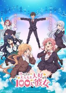 Hyakkano: Kimi no Koto ga Daidaidaidaidaisuki na 100-nin no Kanojo (Episode 1 – 12) Subtitle Indonesia