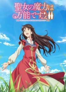 Seijo no Maryoku wa Bannou desu Season 2 (Episode 1 – 12) Subtitle Indonesia